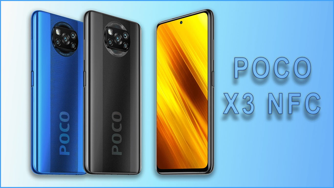 أفضل هاتف من شاومي بسعر اقتصادي .. مواصفات هاتف Xiaomi Poco X3 NFC