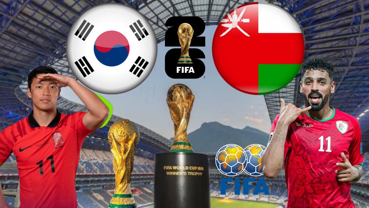 oman vs south korea مباراة عمان وكوريا الجنوبية في تصفيات كأس العالم 2026 عبر قناة الكأس